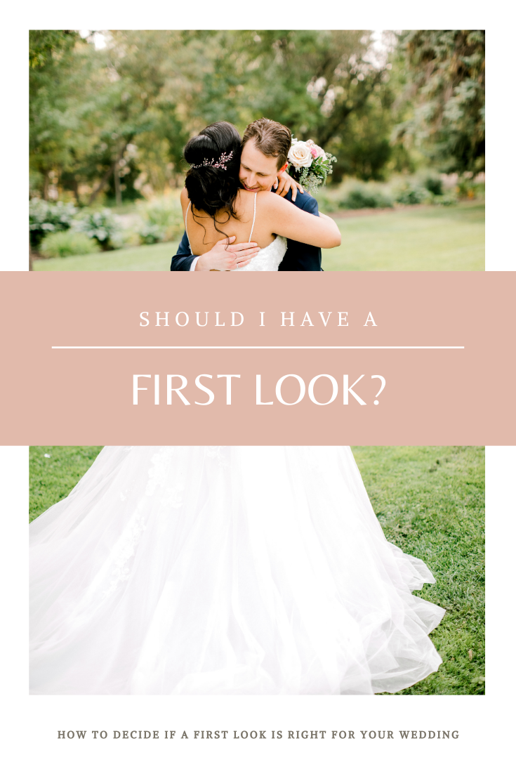 should I have a first look?, first look, pinterest wedding, first look wedding, bride and groom
